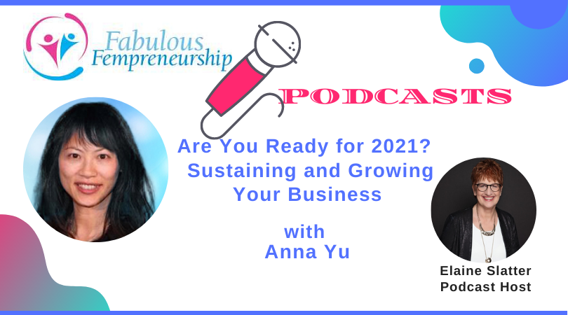 Are You Ready for 2021? Sustaining and Growing Your Business