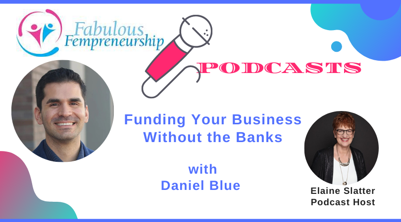 Funding Your Business Without the Banks