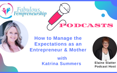 How to Manage the Expectations as an Entrepreneur and Mother