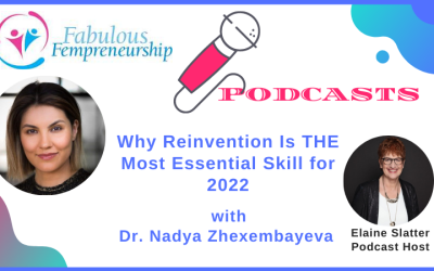 Why Reinvention Is THE Most Essential Skill for 2022