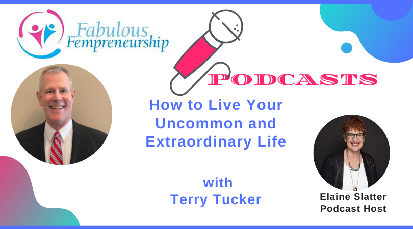 How to live your uncommon and extraordinary life