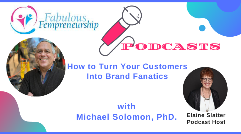 how to turn your customers into brand fanatics